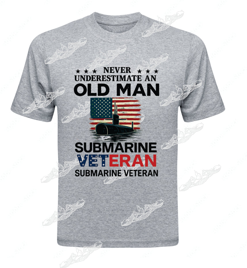 Never Underestimate An Old Man Submarine Veteran ; Clothing