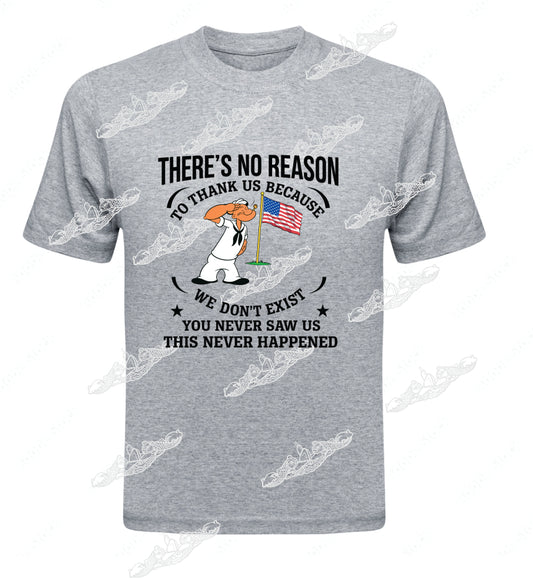 No Reason To Thank Us We Were never There -Popeye Clothing