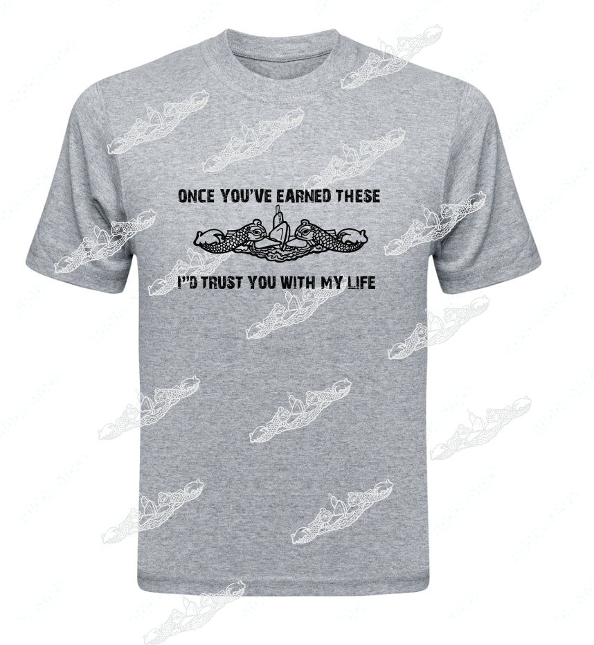 Once You've Earned These - I Would trust You With My Life ; Clothing