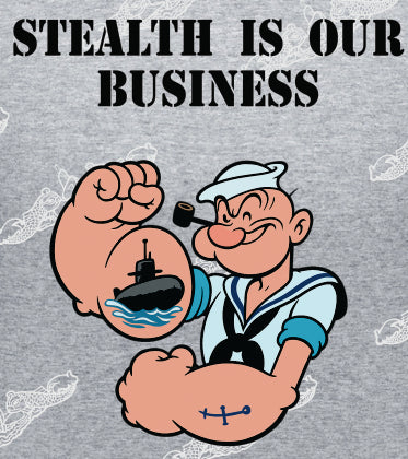 Stealth Is Our Business POPEYE : Clothing