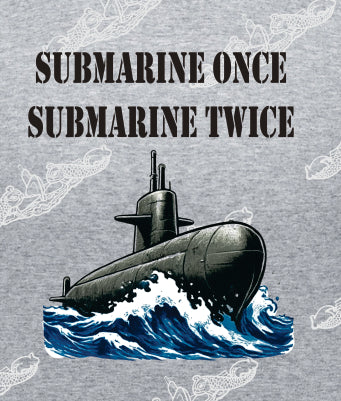 Submarine Once Submarine Twice ; Clothing