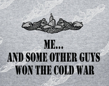 Me, And Some Other Guys Won the Cold War TEXT & Dolphins Clothing