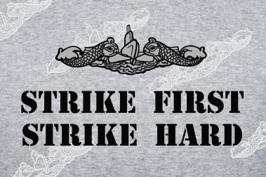 Strike First / Strike Hard  TEXT & Dolphins Clothing