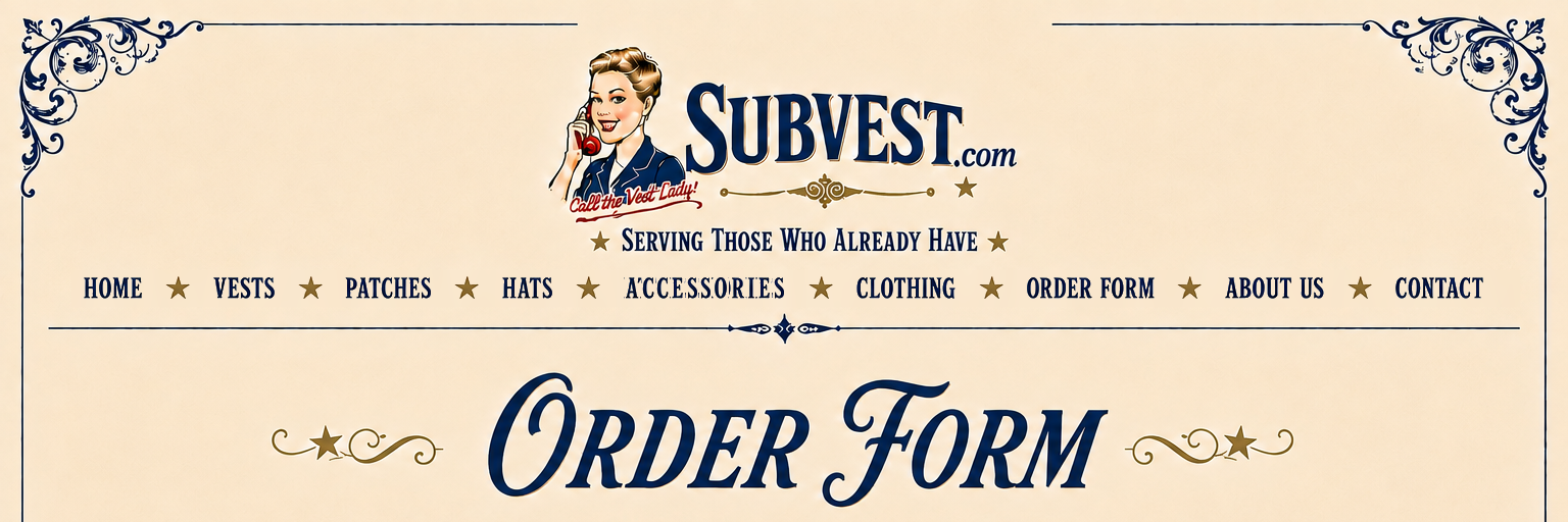 SUBVEST Order Form